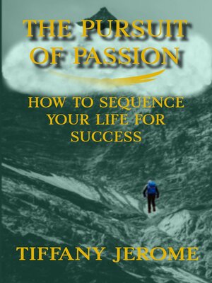cover image of The Pursuit of Passion
